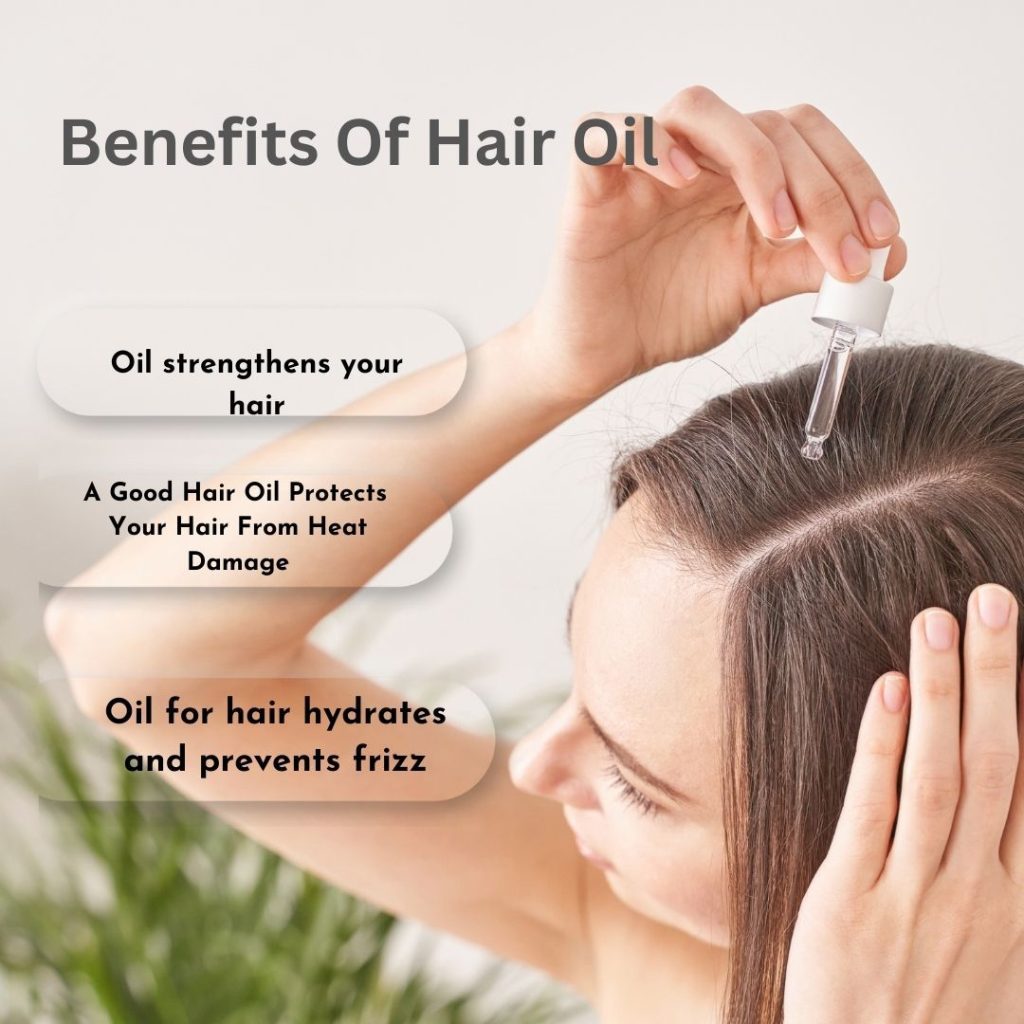 Oil can be very beneficial for hair
